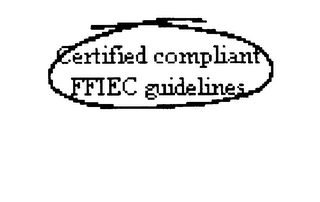 CERTIFIED COMPLIANT FFIEC GUIDELINES logo