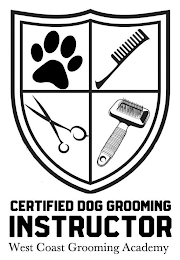 CERTIFIED DOG GROOMING INSTRUCTOR WEST COAST GROOMING ACADEMY logo