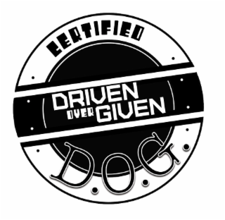 CERTIFIED DRIVEN OVER GIVEN D.O.G. logo