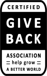 CERTIFIED GIVE BACK ASSOCIATION HELP GROW A BETTER WORLD logo