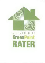 CERTIFIED GREENPOINT RATER
