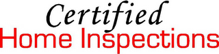 CERTIFIED HOME INSPECTIONS logo