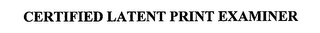 CERTIFIED LATENT PRINT EXAMINER logo