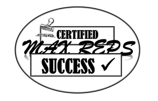 CERTIFIED MAX REPS SUCCESS APPROVED logo