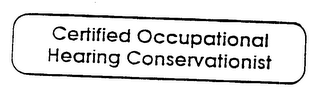 CERTIFIED OCCUPATIONAL HEARING CONSERVATIONIST logo