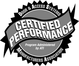 CERTIFIED PERFORMANCE DOOR & ACCESS SYSTEMS MANUFACTURERS ASSOCIATION  PROGRAM ADMINISTERED BY ATI logo
