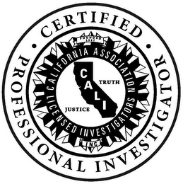 CERTIFIED PROFESSIONAL INVESTIGATOR FOUNDED 1947 INC CALIFORNIA ASSOCIATION LICENSED INVESTIGATORS JUSTICE CALI TRUTH logo