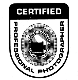 CERTIFIED PROFESSIONAL PHOTOGRAPHER PROFESSIONAL PHOTOGRAPHERS OF AMERICA, INC.