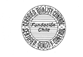 CERTIFIED QUALITY CONTROL FUNDACION CHILE