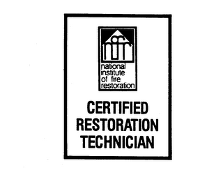 CERTIFIED RESTORATION TECHNICIAN NATIONAL INSTITUTE OF FIRE RESTORATION NIFR