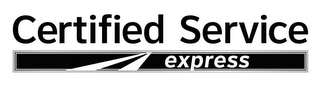 CERTIFIED SERVICE EXPRESS logo