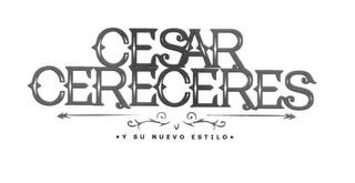 CESAR CERECERES Y SU NUEVO ESTILO logo