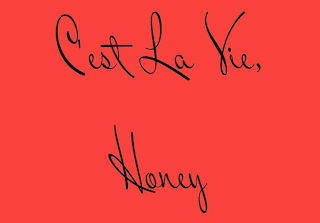 C'EST LA VIE, HONEY logo
