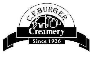 C.F. BURGER CREAMERY SINCE 1926 logo