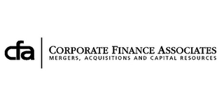 CFA | CORPORATE FINANCE ASSOCIATES MERGERS, ACQUISITIONS AND CAPITAL RESOURCES logo