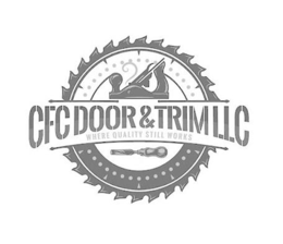 CFC DOOR & TRIM LLC WHERE QUALITY STILL WORKS logo