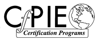 CFPIE CERTIFICATION PROGRAMS