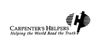 CH CARPENTER'S HELPERS HELPING THE WORLD READ THE TRUTH logo