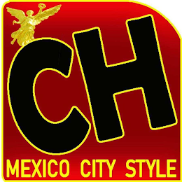 CH, MEXICO CITY STYLE logo