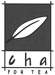 CHA FOR TEA logo