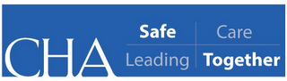 CHA LEADING SAFE CARE TOGETHER logo