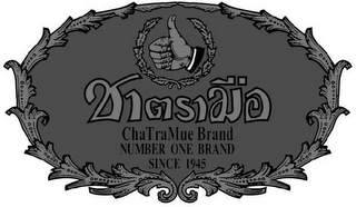 CHA TRA MUE BRAND NUMBER ONE BRAND SINCE 1945 logo