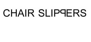 CHAIR SLIPPERS logo