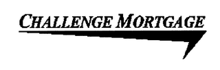 CHALLENGE MORTGAGE logo