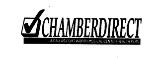 CHAMBERDIRECT A DALLAS/FORT WORTH MEDICAL CENTER HEALTH PLAN logo