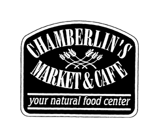 CHAMBERLIN'S MARKET & CAFE YOUR NATURAL FOOD CENTER logo