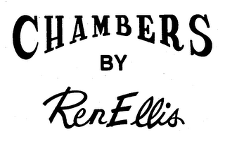 CHAMBERS BY REN ELLIS logo