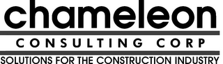 CHAMELEON CONSULTING CORP SOLUTIONS FORTHE CONSTRUCTION INDUSTRY logo