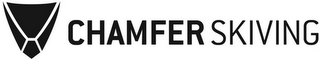 CHAMFER SKIVING logo