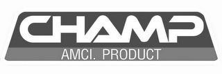 CHAMP AMCI. PRODUCT logo