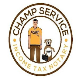 ·CHAMP SERVICE· INCOME TAX NOTARY logo