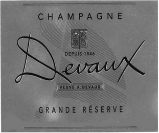 CHAMPAGNE DEPUIS 1846 DEVAUX VEUVE A. DEVAUX GRANDE RÉSERVE D logo
