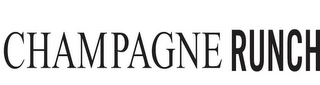 CHAMPAGNE RUNCH logo
