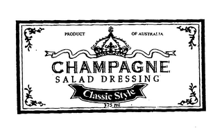 CHAMPAGNE SALAD DRESSING CLASSIC STYLE PRODUCT OF AUSTRALIA 375 ML logo