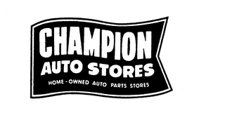CHAMPION AUTO STORES HOME - OWNED AUTO PARTS STORES logo