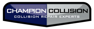 CHAMPION COLLISION COLLISION REPAIR EXPERTS logo