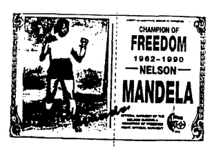 CHAMPION OF FREEDOM NELSON MANDELA 1962-1990 logo