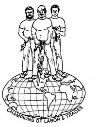 CHAMPIONS OF LABOR & TRADES logo