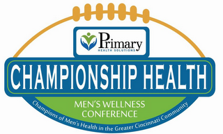 CHAMPIONSHIP HEALTH PRIMARY HEALTH SOLUTIONS MEN'S WELLNESS CONFERENCE CHAMPIONS OF MEN'S HEALTH IN THE GREATER CINCINNATI COMMUNITY logo