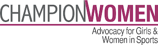CHAMPIONWOMEN ADVOCACY FOR GIRLS & WOMEN IN SPORTS logo