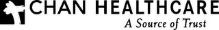 CHAN HEALTHCARE A SOURCE OF TRUST logo