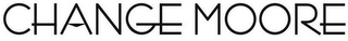 CHANGE MOORE logo