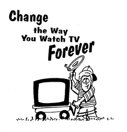 CHANGE THE WAY YOU WATCH TV FOREVER logo
