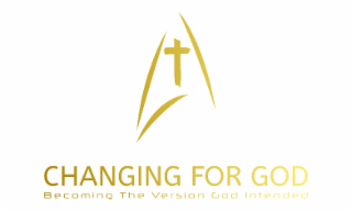 CHANGING FOR GOD BECOMING THE VERSION GOD INTENDED logo