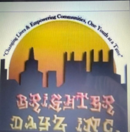 "CHANGING LIVES  & EMPOWERING COMMUNITIES, ONE YOUTH AT A TIME" BRIGHTER DAYZ, INC logo