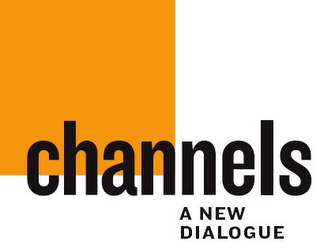 CHANNELS A NEW DIALOGUE logo